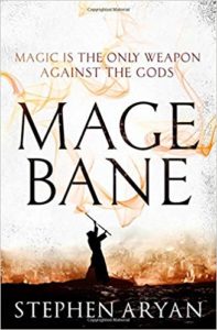 Mage Bane by Stephen Aryan