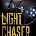 Light Chaser by Peter F. Hamilton And Gareth Powell