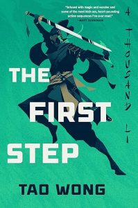 The First Step by Tao Wong