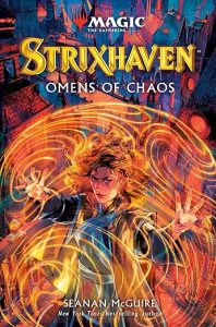 STRIXHAVEN: OMENS OF CHAOS by Seanan McGuire