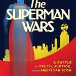 The Superman Wars by William Bernhardt