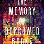 THE MEMORY OF BORROWED BOOKS by Meg Anderson