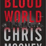 Blood World by Chris Mooney