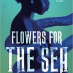 Flowers By The Sea by Zin E. Rocklyn